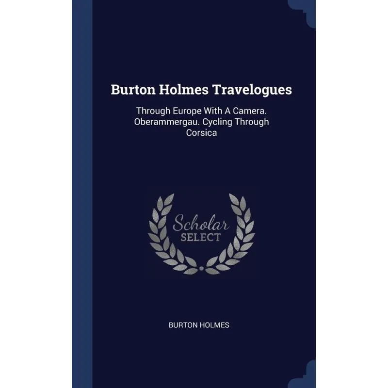 Burton Holmes Travelogues