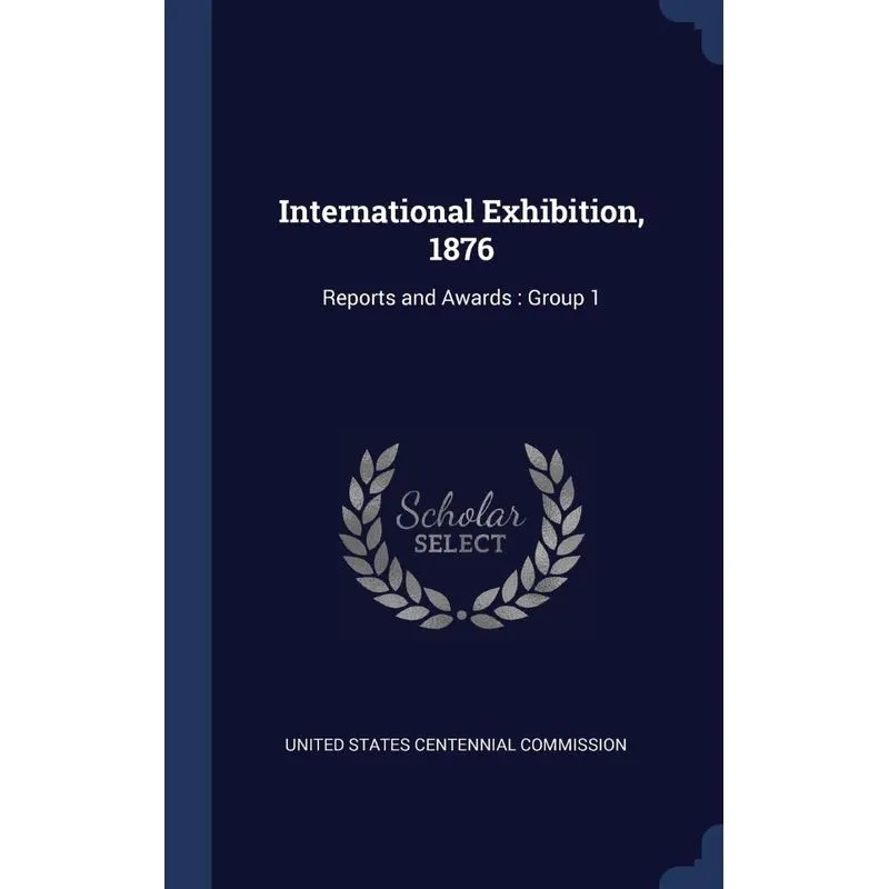 International Exhibition, 1876