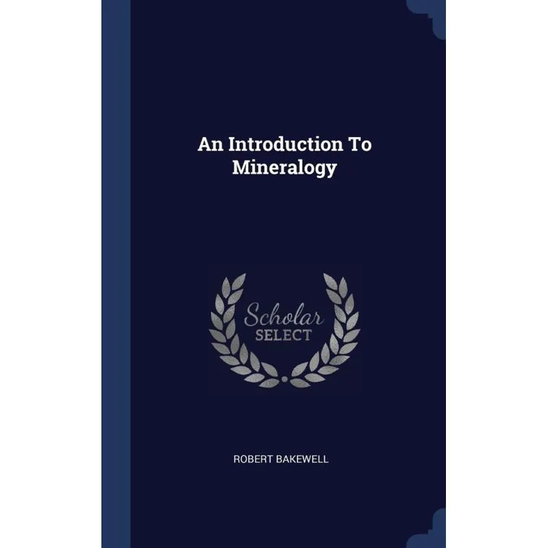 An Introduction To Mineralogy