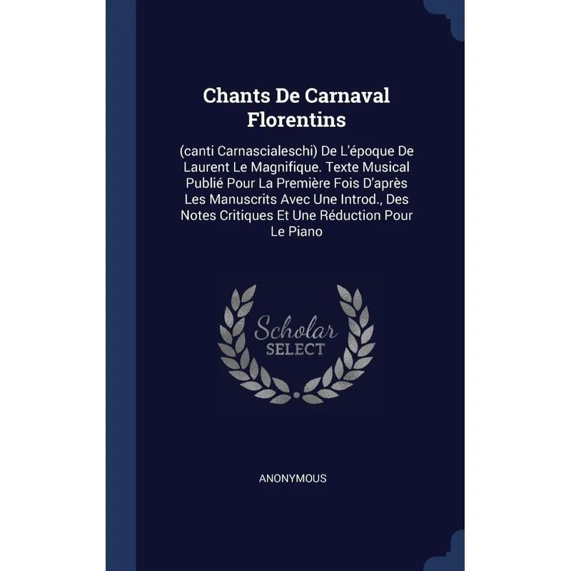 Chants De Carnaval Florentins