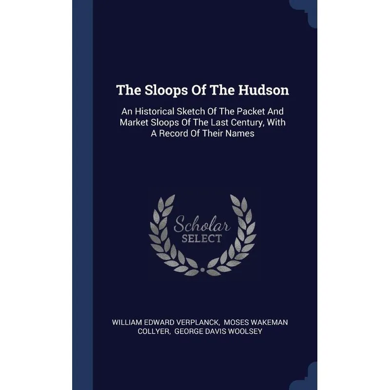 The Sloops Of The Hudson