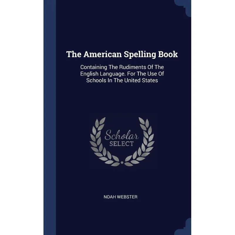 The American Spelling Book