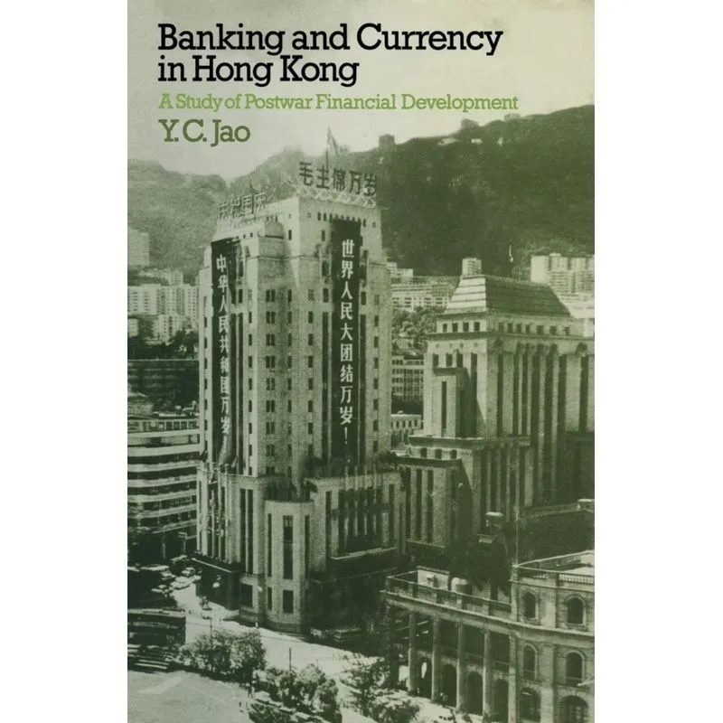 Banking and Currency in Hong Kong