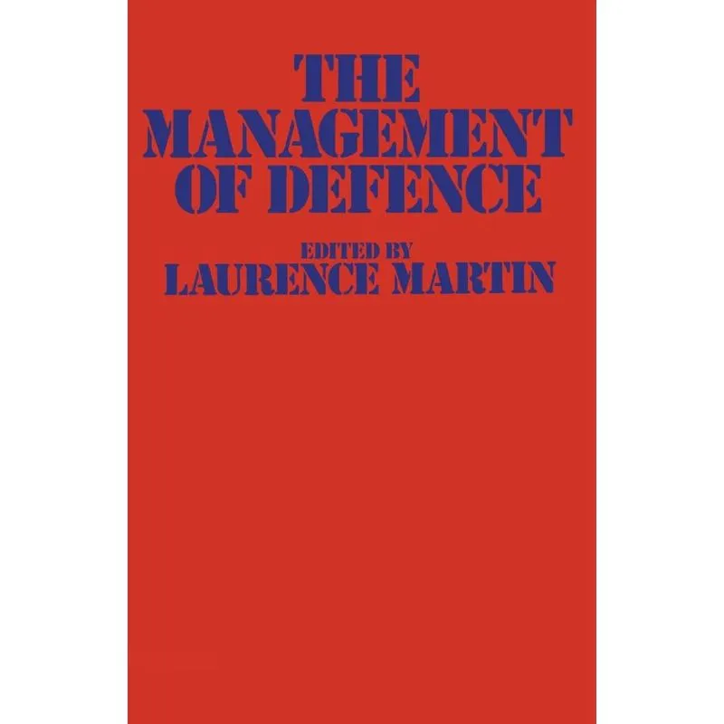 The Management of Defence