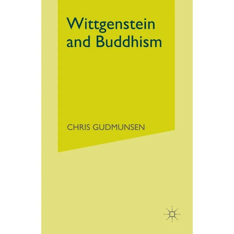 Wittgenstein and Buddhism