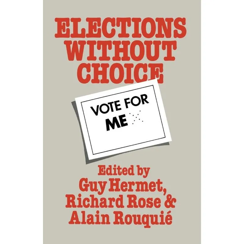 Elections Without Choice