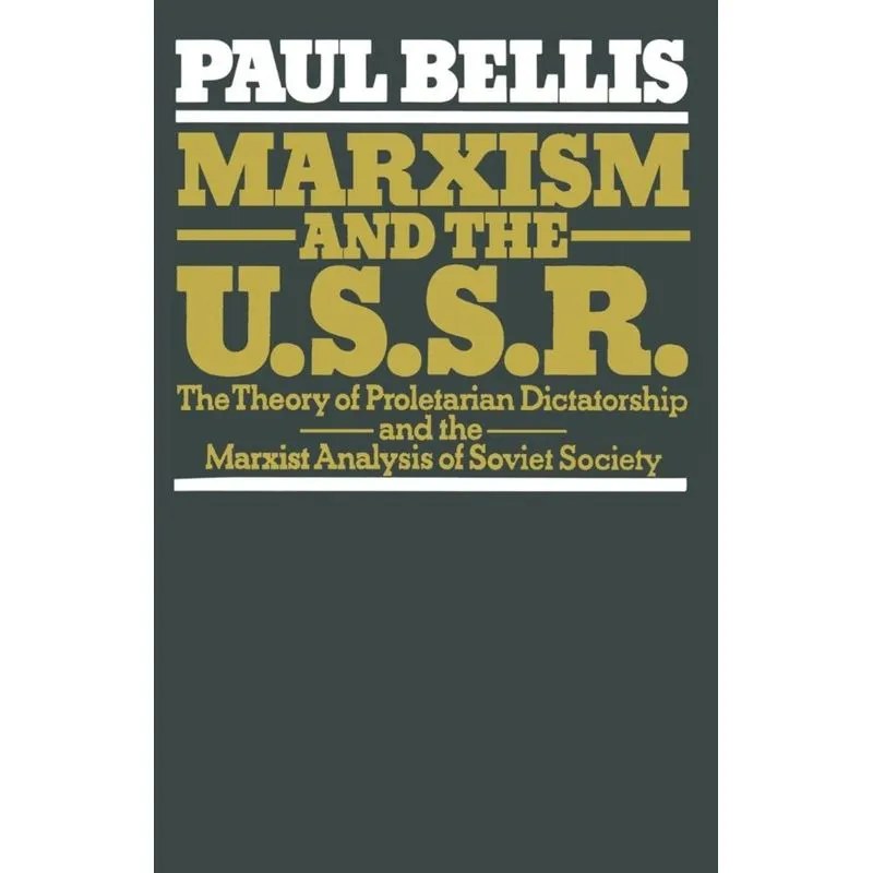 Marxism and the U.S.S.R.