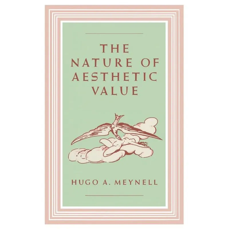 The Nature of Aesthetic Value