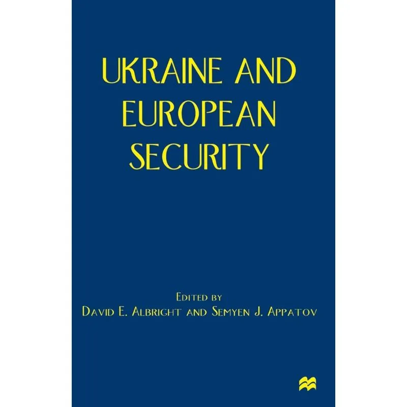 Ukraine and European Security