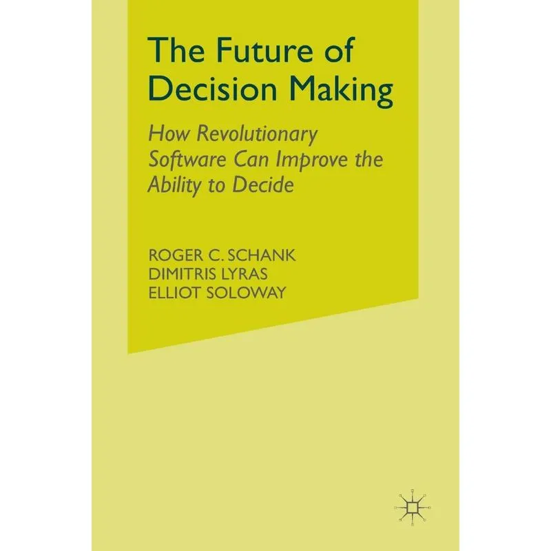The Future of Decision Making