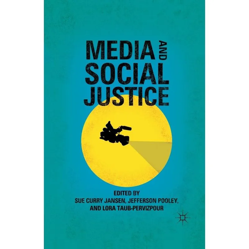 Media and Social Justice