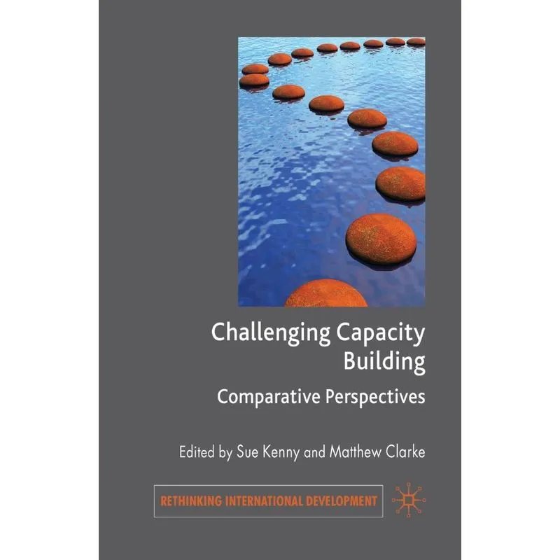 Challenging Capacity Building