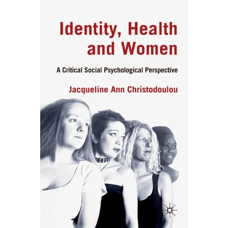 Identity, Health And Women