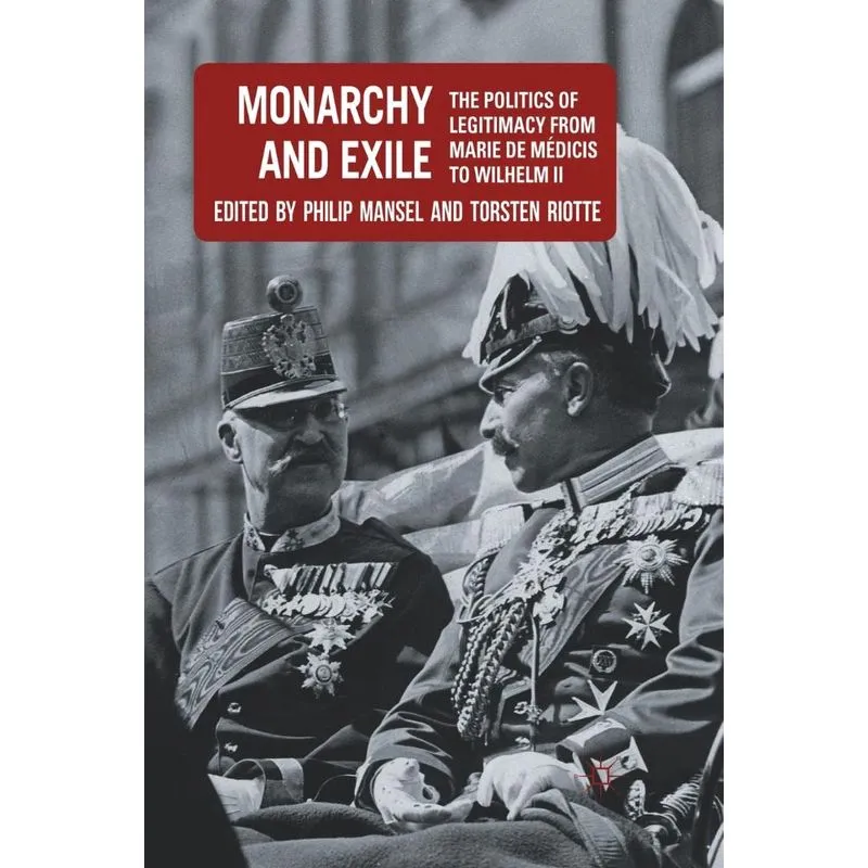 Monarchy and Exile