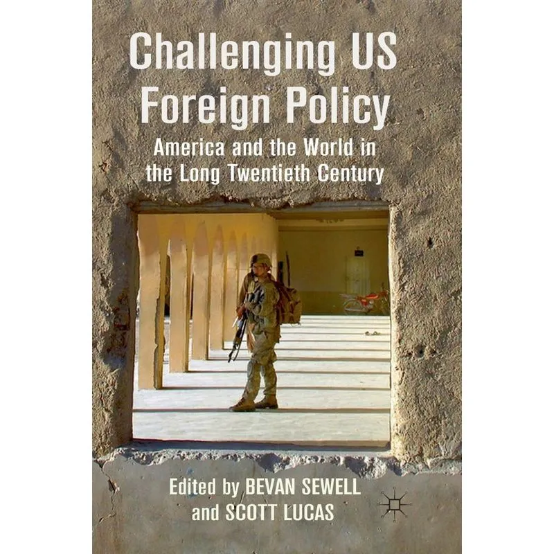 Challenging US Foreign Policy