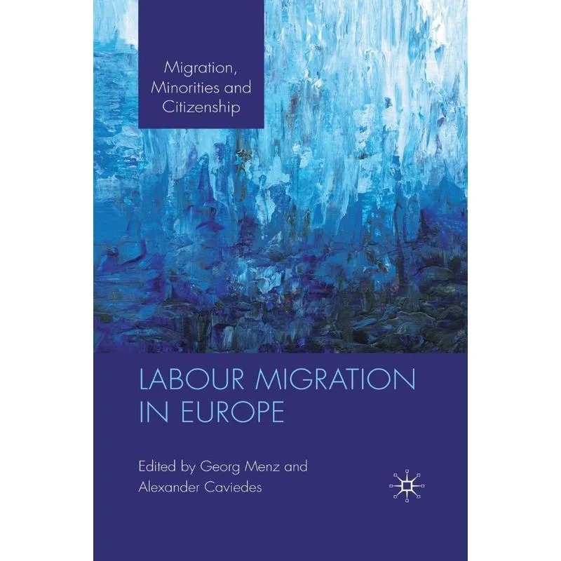 Labour Migration in Europe
