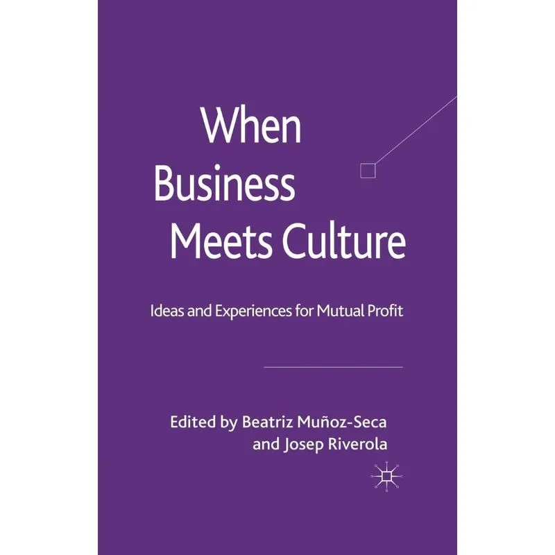 When Business Meets Culture
