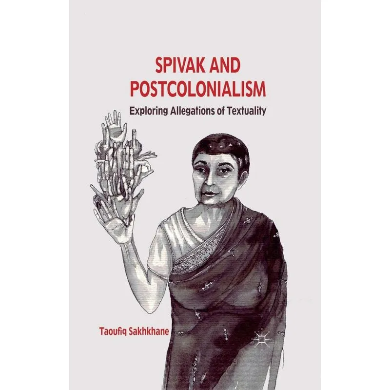 Spivak And Postcolonialism