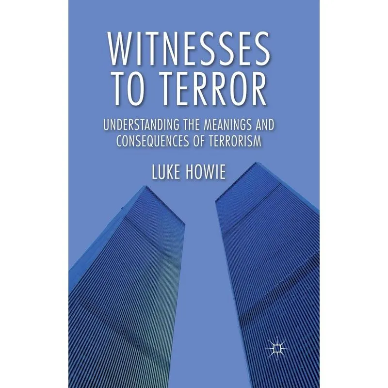 Witnesses to Terror