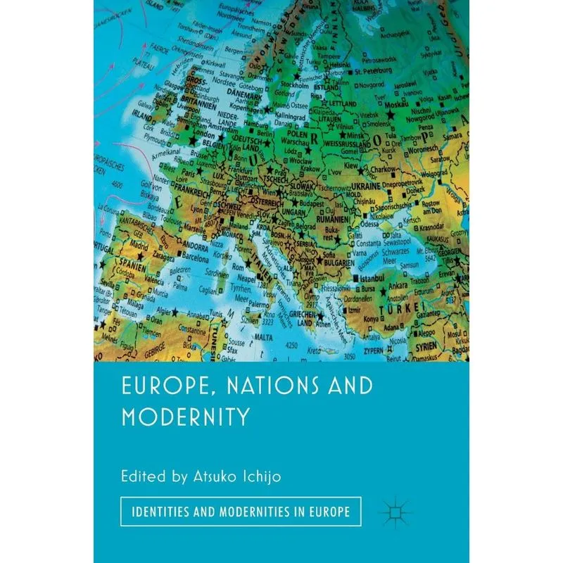 Europe, Nations and Modernity