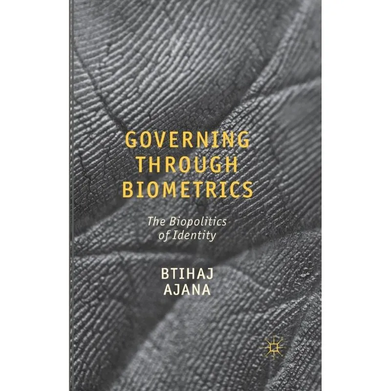 Governing through Biometrics