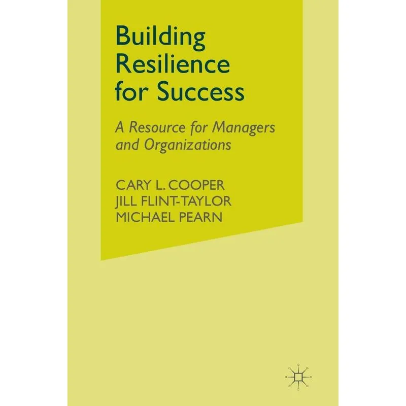Building Resilience For Success
