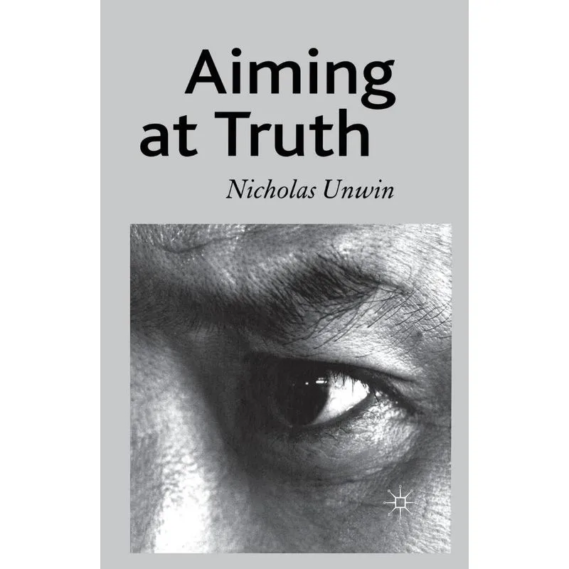 Aiming At Truth