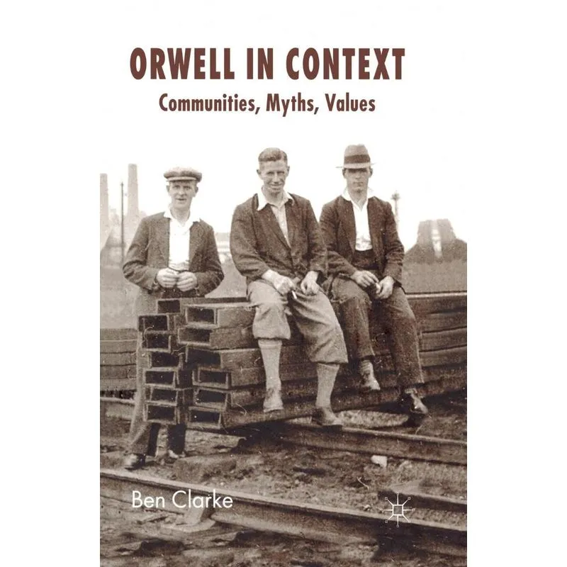 Orwell In Context