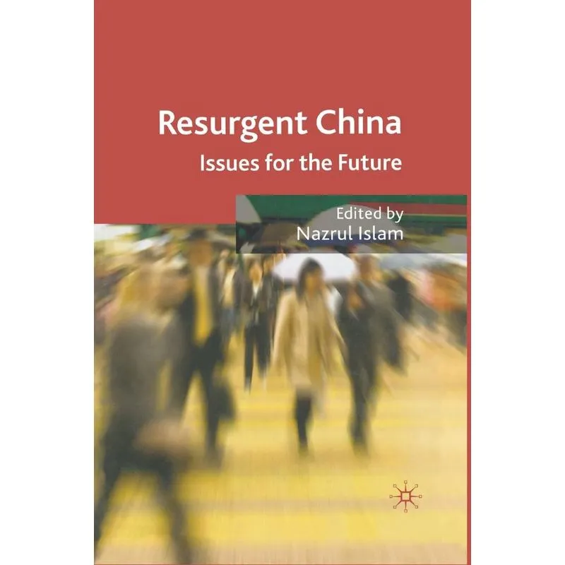 Resurgent China