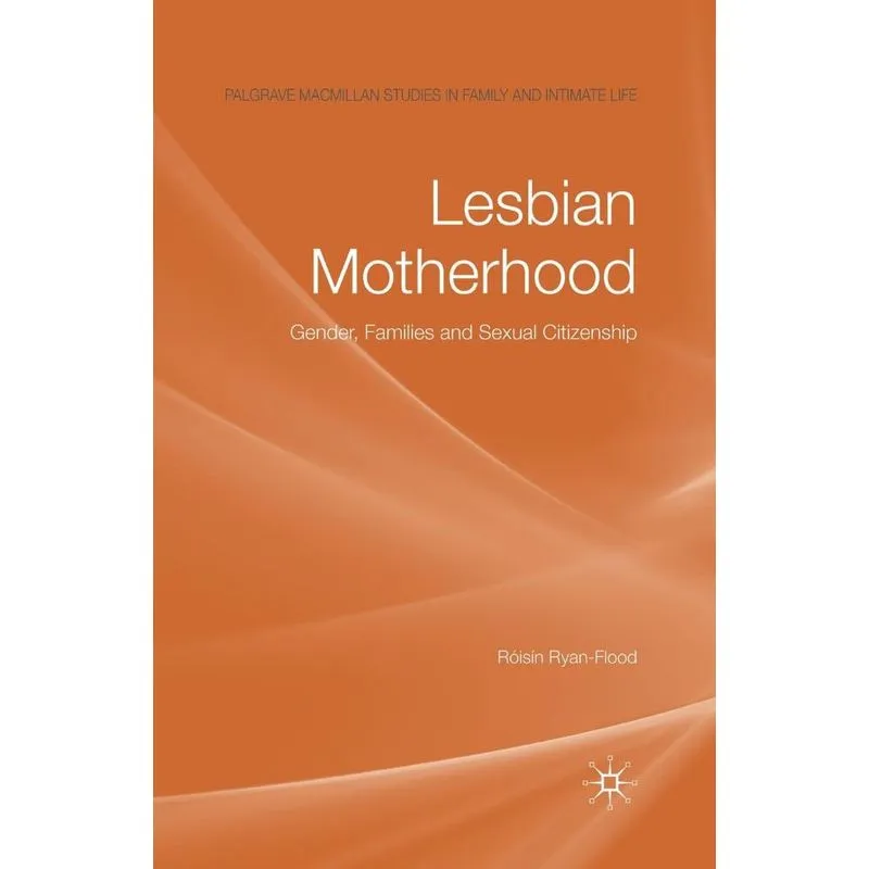 Lesbian Motherhood