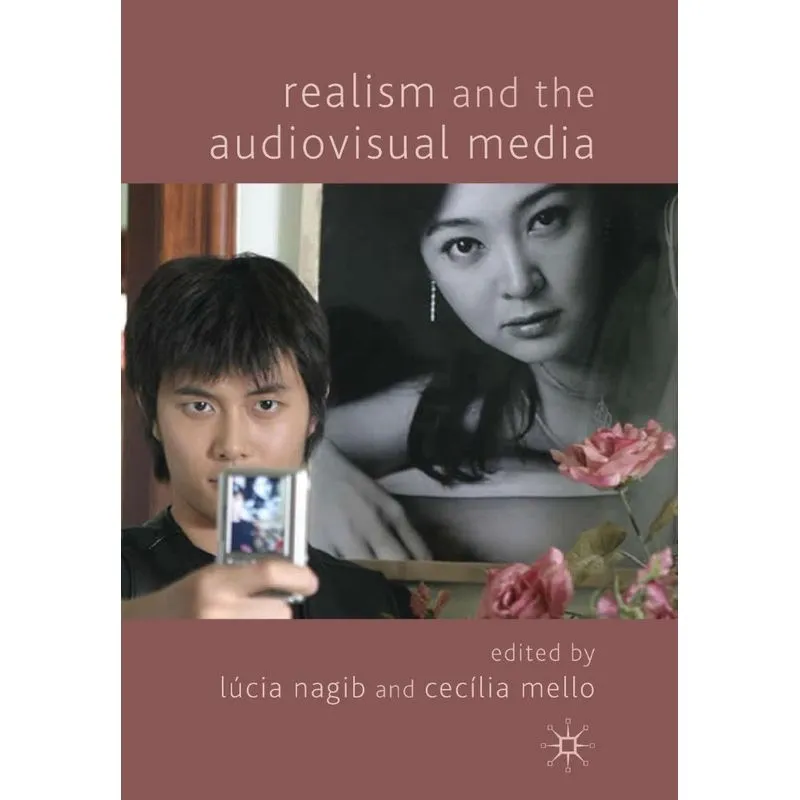Realism and the Audiovisual Media