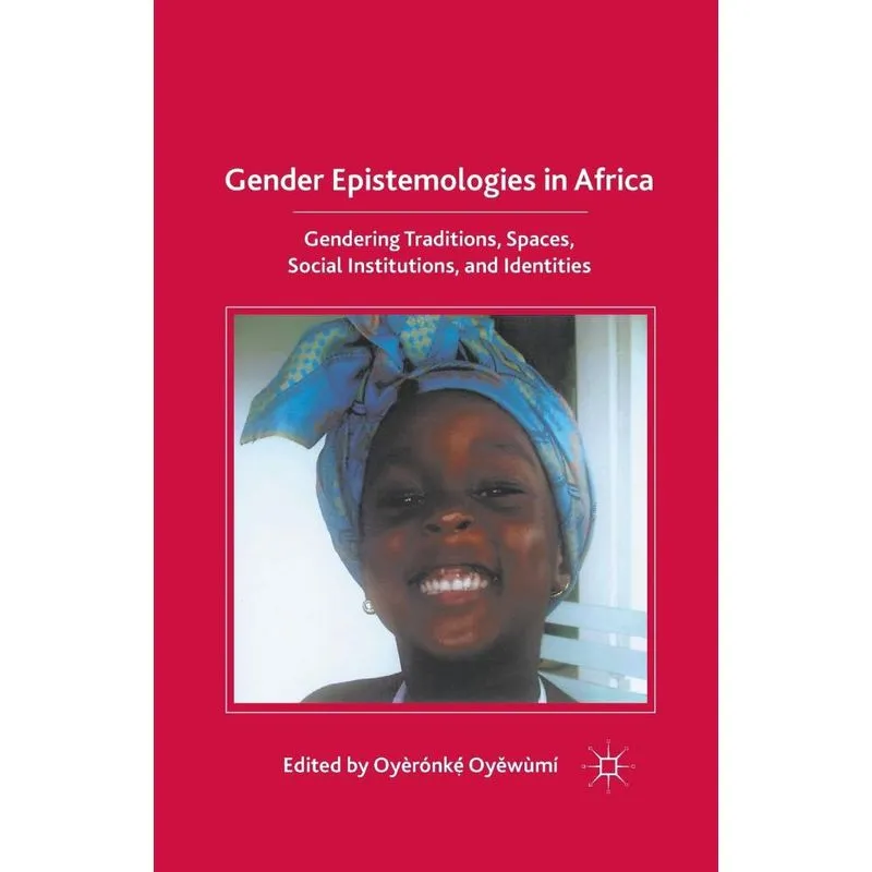 Gender Epistemologies in Africa