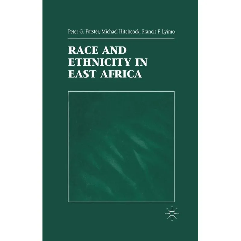 Race and Ethnicity in East Africa