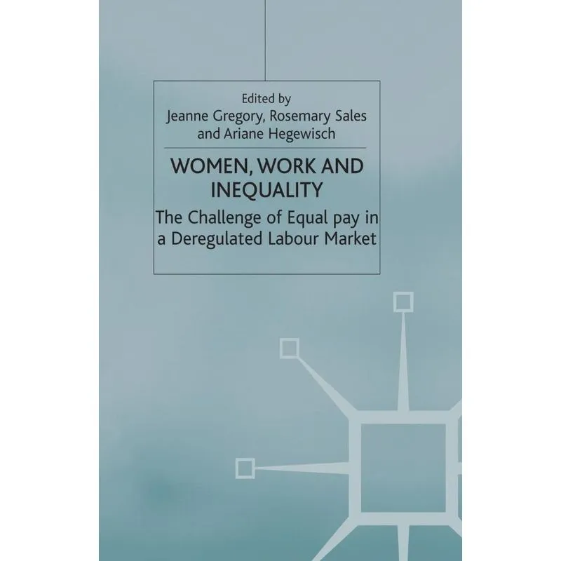 Women, Work and Inequality