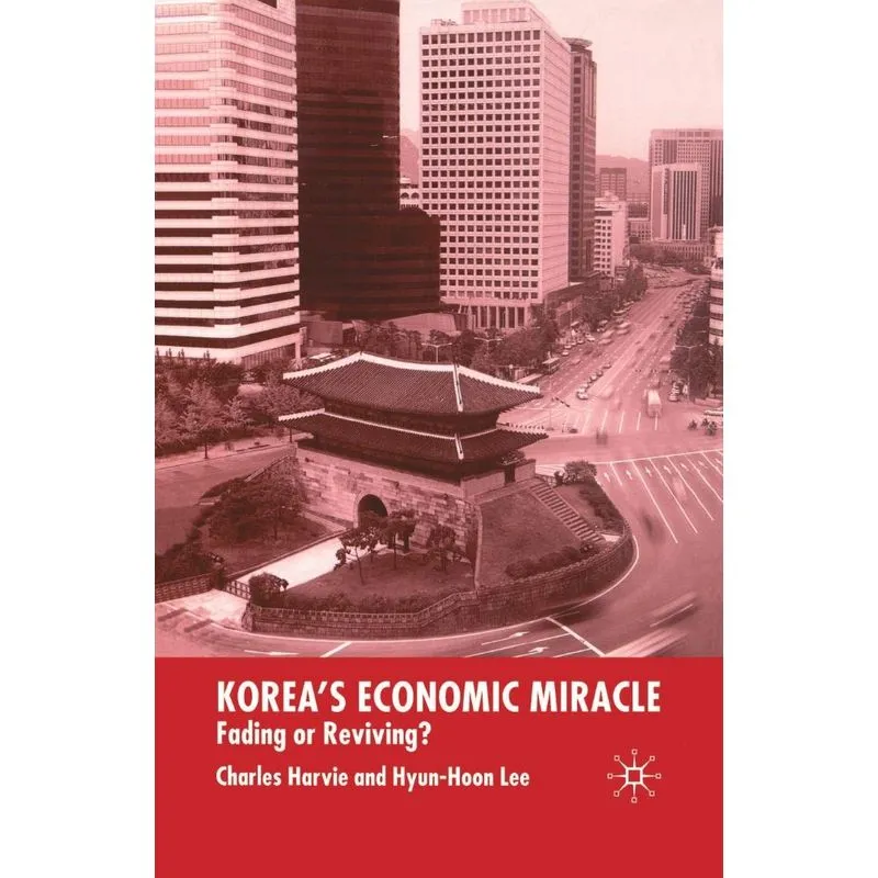 Koreas Economic Miracle