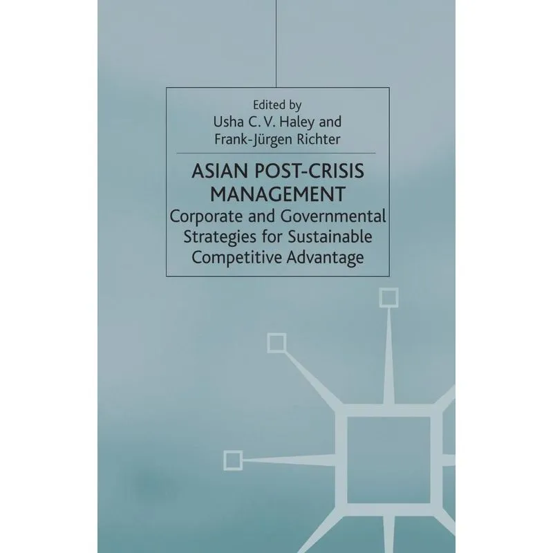 Asian Post-crisis Management