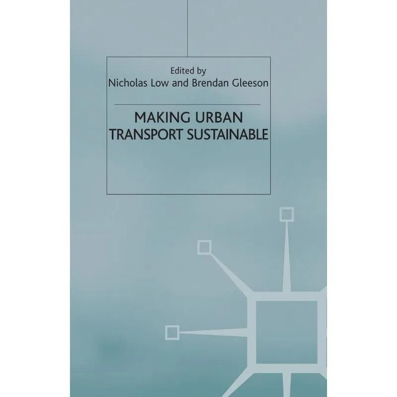 Making Urban Transport Sustainable