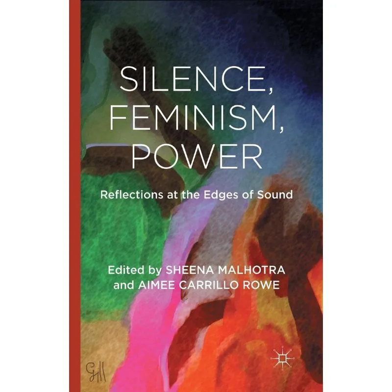 Silence, Feminism, Power