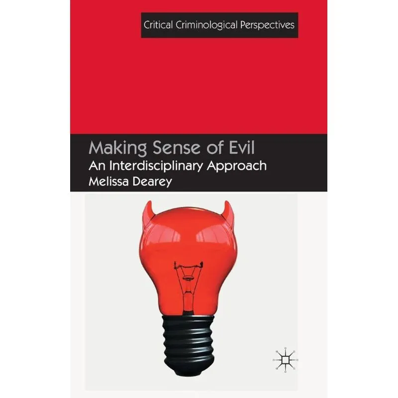Making Sense of Evil