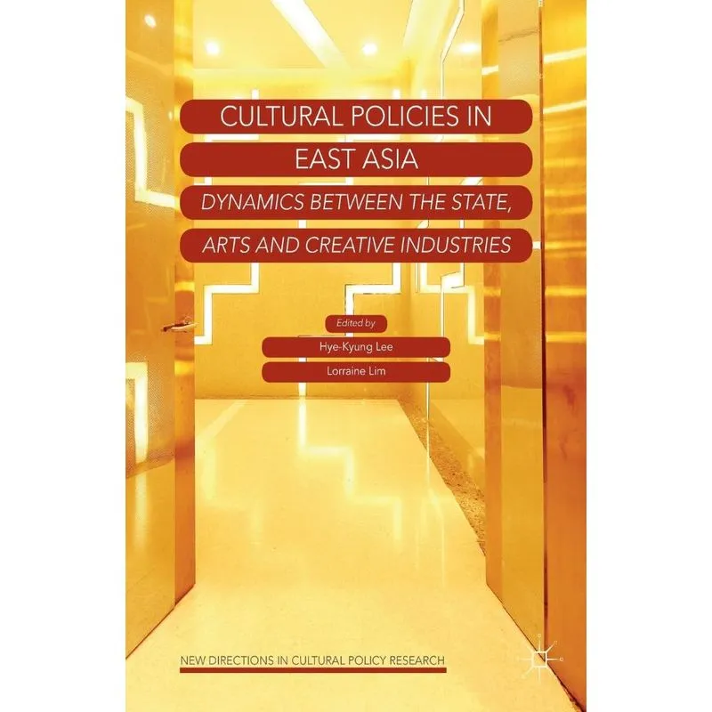Cultural Policies in East Asia
