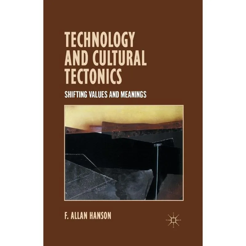 Technology and Cultural Tectonics