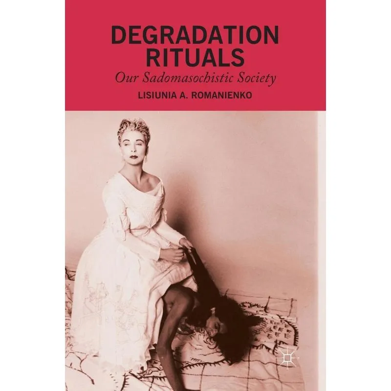 Degradation Rituals