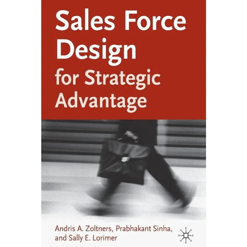 Livro Sales Force Design For Strategic Advantage