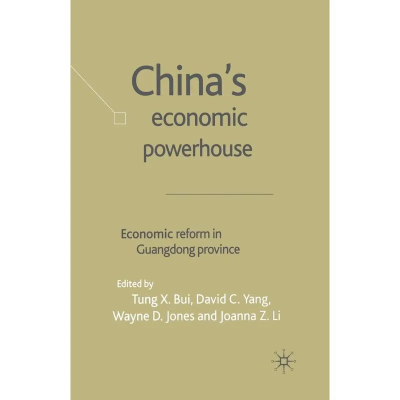 Chinas Economic Powerhouse