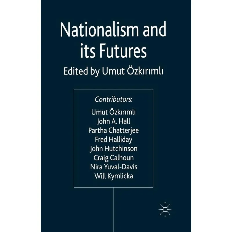 Nationalism and its Futures