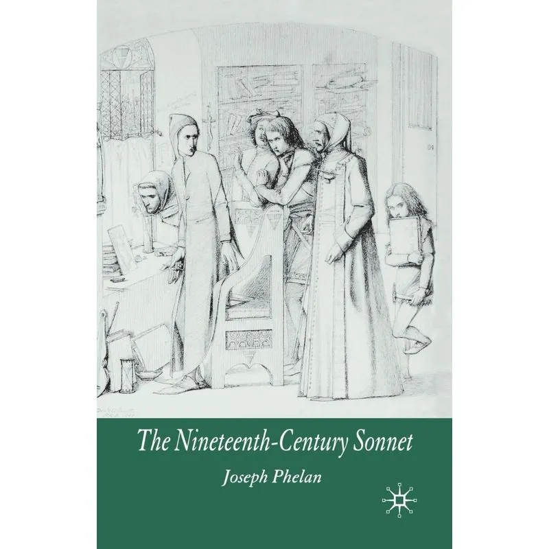 The Nineteenth-Century Sonnet