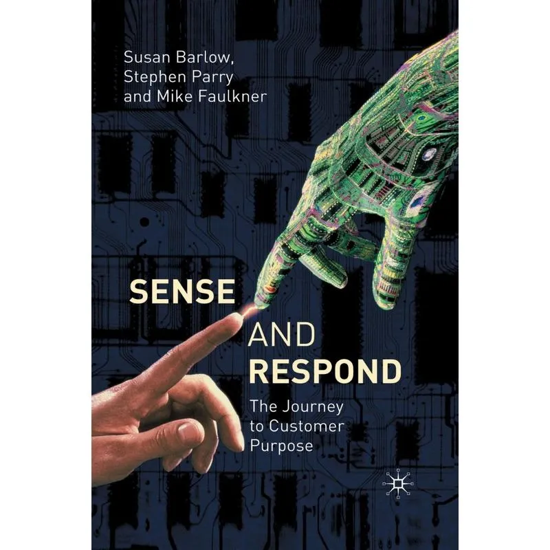 Sense And Respond