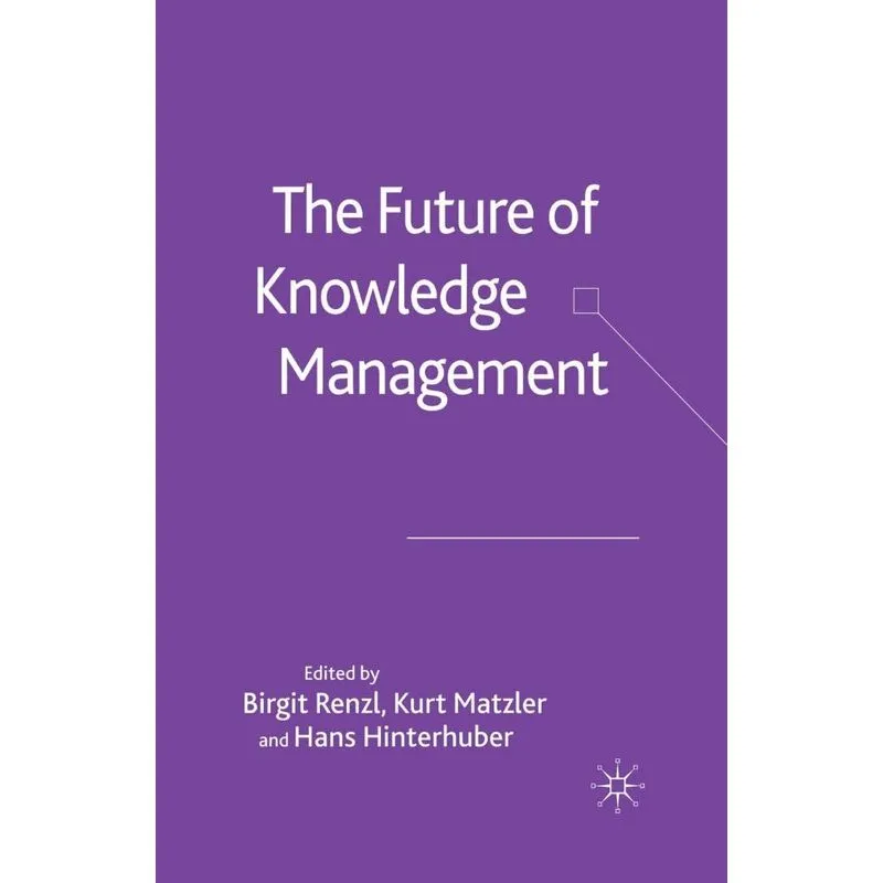 The Future of Knowledge Management