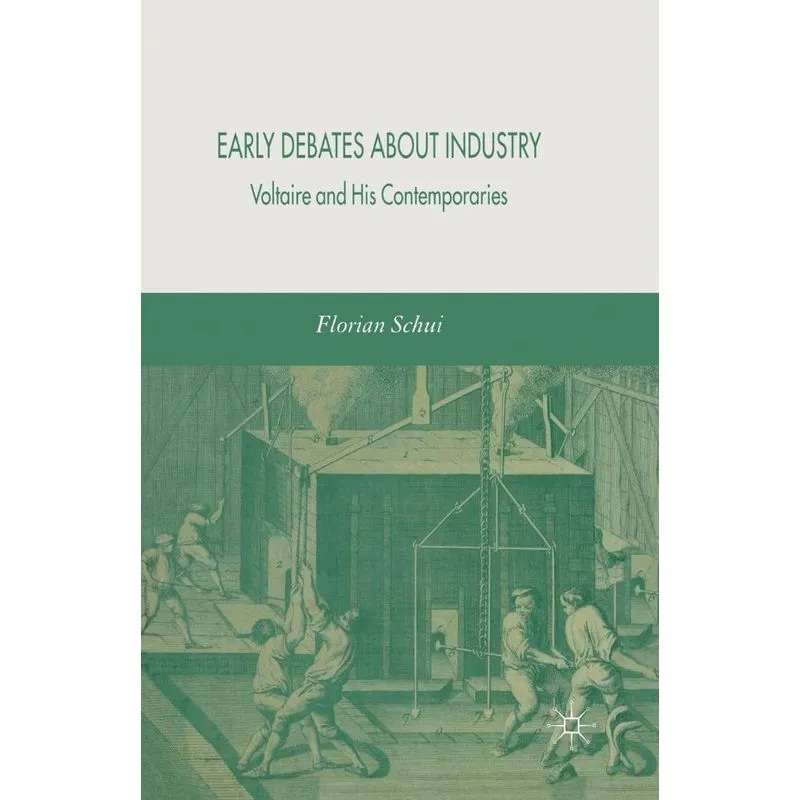 Early Debates About Industry
