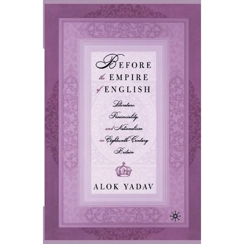 Before the Empire of English